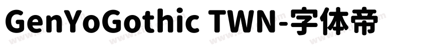 GenYoGothic TWN字体转换